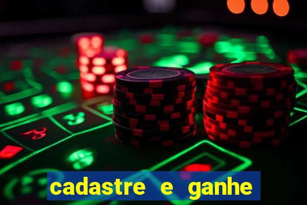 cadastre e ganhe dinheiro para jogar